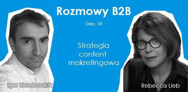 Strategia Content Marketingowa - Rebecca Lieb